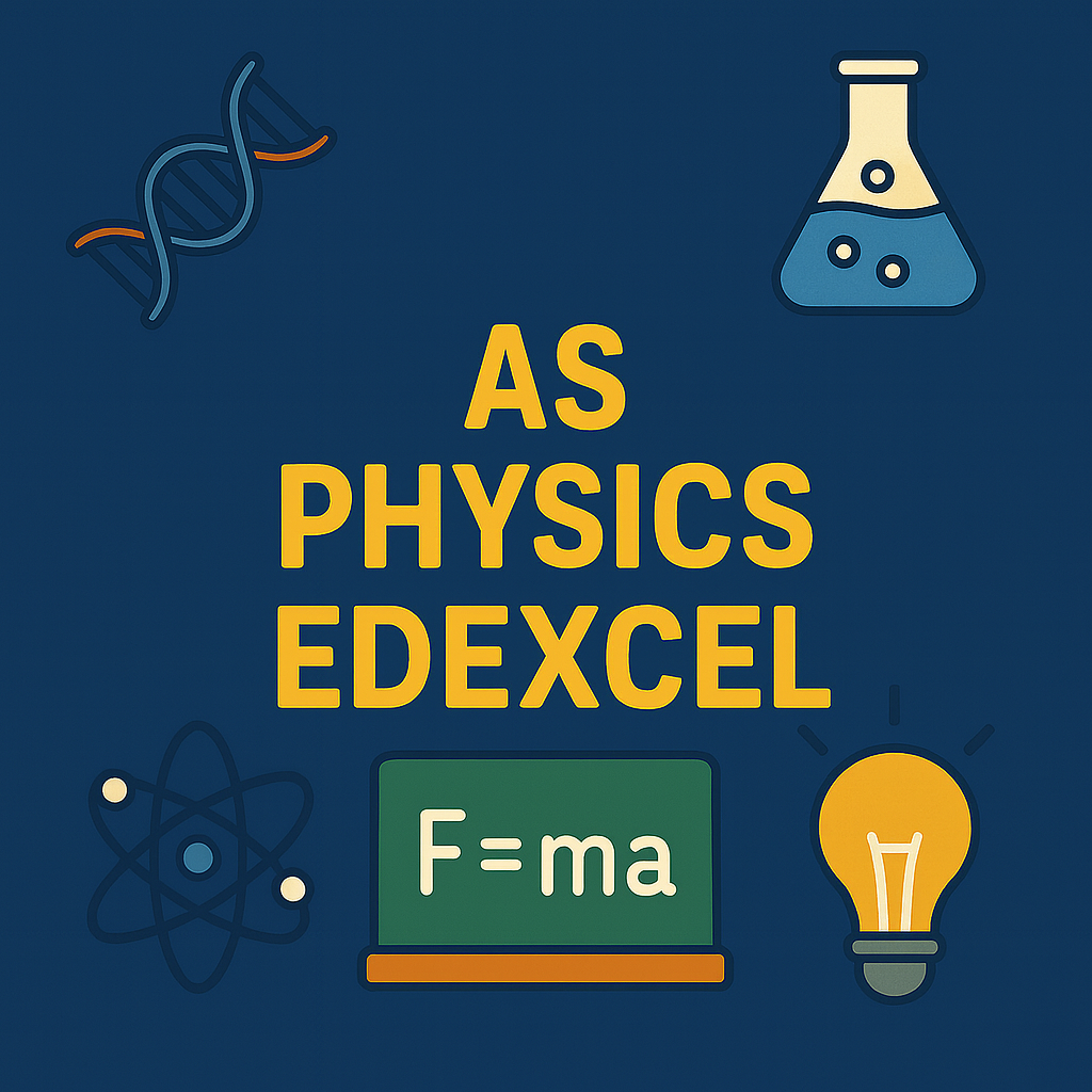AS Physics Edexcel